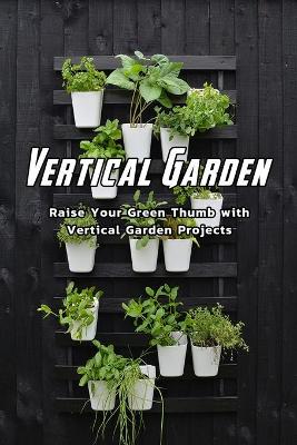 Book cover for Vertical Garden