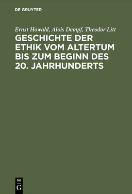 Book cover for Geschichte Der Ethik Vom Altertum Bis Zum Beginn Des 20. Jahrhunderts