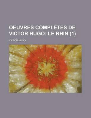 Book cover for Oeuvres Completes de Victor Hugo (1)