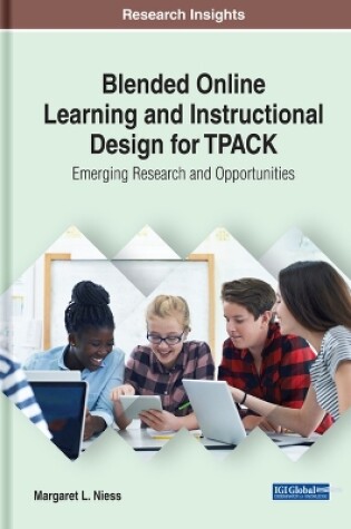 Cover of Blended Online Learning and Instructional Design for TPACK