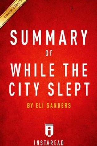 Cover of Summary of While the City Slept