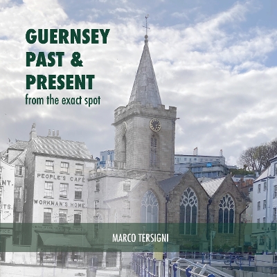 Book cover for Guernsey Past and Present