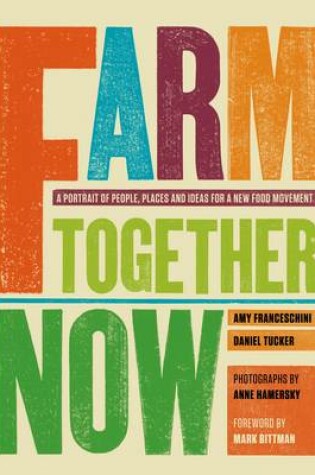 Cover of Farm Together Now