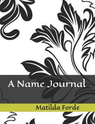 Book cover for A Name Journal