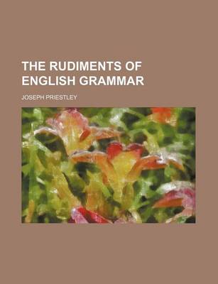 Book cover for The Rudiments of English Grammar