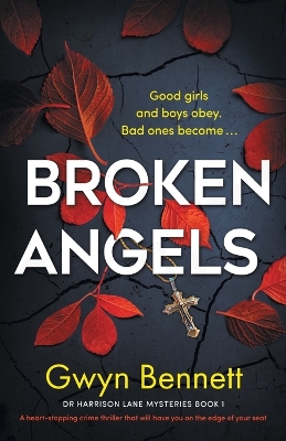 Broken Angels by Gwyn Bennett
