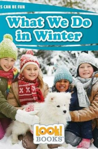 Cover of What We Do in Winter