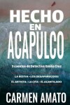 Book cover for Hecho en Acapulco