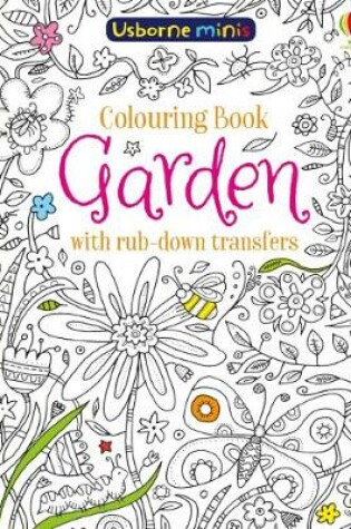 Cover of Colouring Book Garden with Rub Down Transfers x5