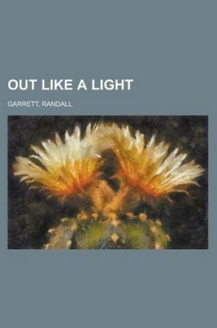 Cover of Out Like a Light