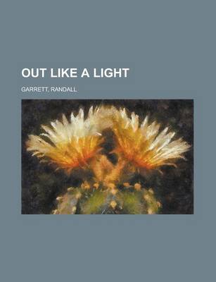 Book cover for Out Like a Light
