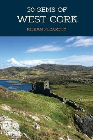 Cover of 50 Gems of West Cork