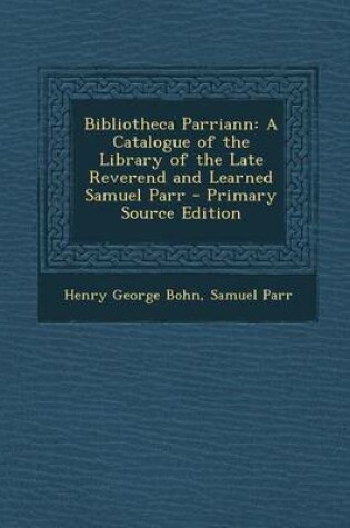 Cover of Bibliotheca Parriann