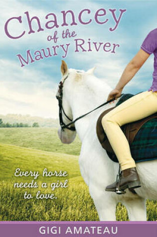 Cover of Chancey of the Maury River