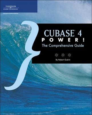 Book cover for Cubase 4 Power] The Comprehensive Guide