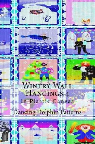 Cover of Wintry Wall Hangings 4