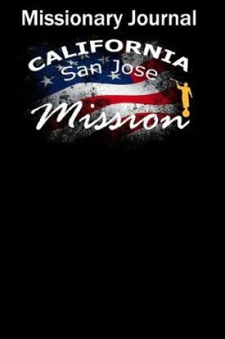 Cover of Missionary Journal California San Jose Mission