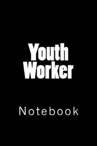 Cover of Youth Worker