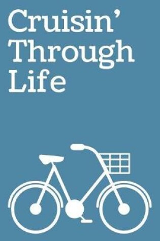 Cover of Cruising Through Life Journal