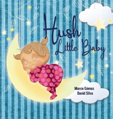 Book cover for Hush Little Baby