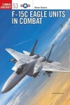 Book cover for F-15C Eagle Units in Combat