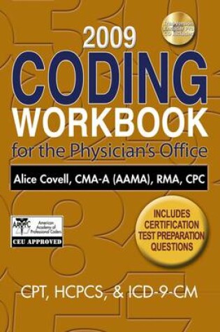 Cover of 2009 Coding Workbook for the Physician's Office