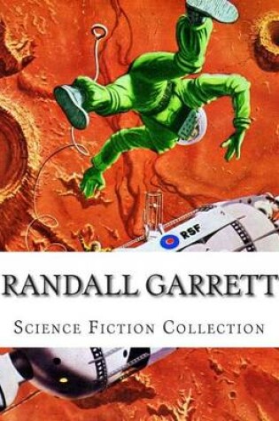Cover of Randall Garrett, Science Fiction Collection