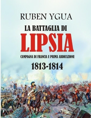 Book cover for La Battaglia Di Lipsia