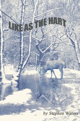 Cover of Like as the Hart