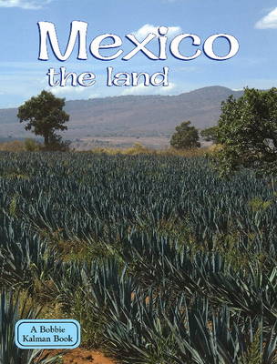 Cover of Mexico the Land