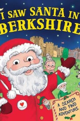 Cover of I Saw Santa in Berkshire