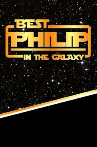 Cover of The Best Philip in the Galaxy