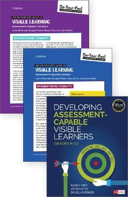 Cover of BUNDLE: Frey: Developing Assessment-Capable Visible Learners + Almarode: OYFG to Visible Learning: Assessment-Capable Teachers + Almarode: OYFG to Visible Learning: Assessment-Capable Learners