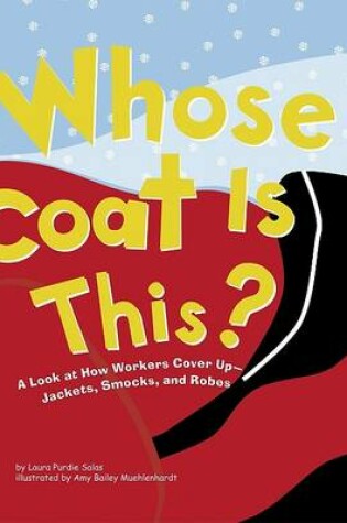 Cover of Whose Coat Is This?