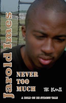 Book cover for Never Too Much - The Remix