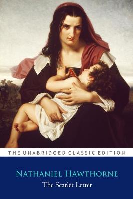 Book cover for The Scarlet Letter By Nathaniel Hawthorne ''Annotated Classic Edition''