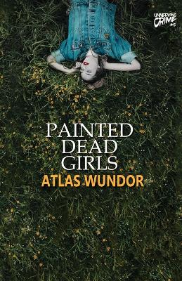 Book cover for Painted Dead Girls