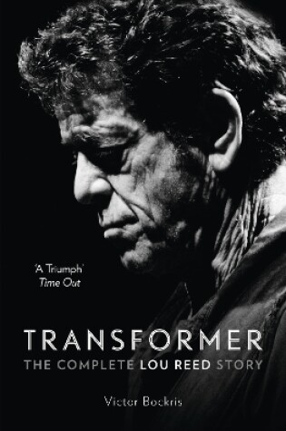 Cover of Transformer: The Complete Lou Reed Story