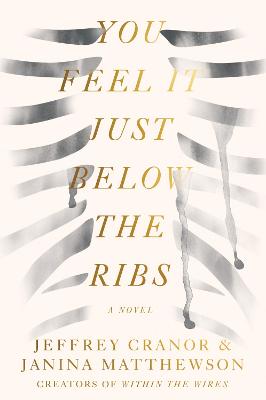 Book cover for You Feel It Just Below the Ribs