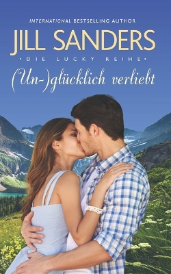 Book cover for (Un-)glücklich verliebt