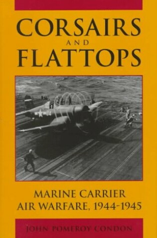 Cover of Corsairs and Flattops