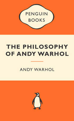 Book cover for The Philosophy of Andy Warhol: Popular Penguins