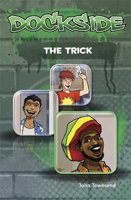 Book cover for Dockside: The Trick (Stage 2 Book 3)