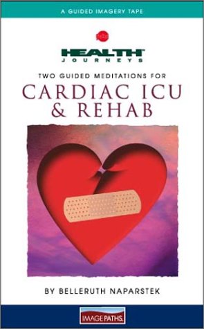 Book cover for The Two Guided Meditations for Cardiac ICU & Rehab