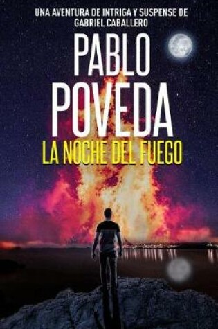 Cover of La Noche del Fuego