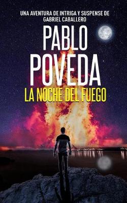 Book cover for La Noche del Fuego