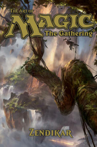 Cover of The Art of Magic: The Gathering - Zendikar