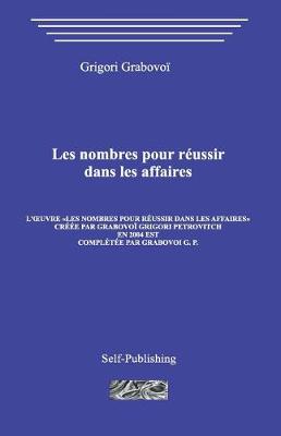 Book cover for Les Nombres Pour Reussir Dans Les Affaires