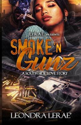 Book cover for Smoke 'N Gunz