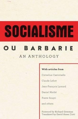 Book cover for A Socialisme Ou Barbarie Anthology